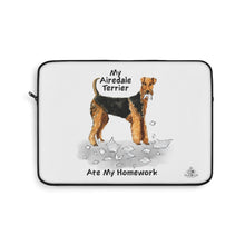 Load image into Gallery viewer, My Airedale Terrier Ate My Homework Laptop Sleeve