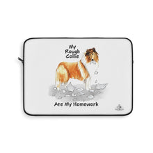 Load image into Gallery viewer, My Collie Rough Ate My Homework Laptop Sleeve
