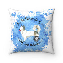 Load image into Gallery viewer, Chihuahua Long Coat Pet Fashionista Square Pillow