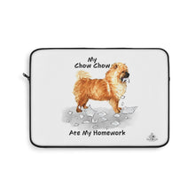 Load image into Gallery viewer, My Chow Chow Ate My Homework Laptop Sleeve