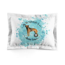 Load image into Gallery viewer, Border Terrier Fashionista Pillow Sham