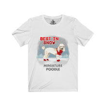 Load image into Gallery viewer, Miniature Poodle Best In Snow Unisex Jersey Short Sleeve Tee