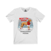 Load image into Gallery viewer, Wirehaired Vizsla Best In Snow Unisex Jersey Short Sleeve Tee