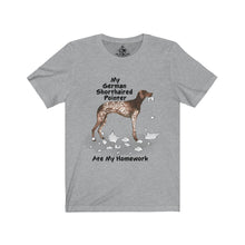 Load image into Gallery viewer, My German Shorthaired Pointer Ate My Homework Unisex Jersey Short Sleeve Tee