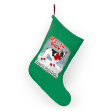 Load image into Gallery viewer, French Bulldog Best In Snow Christmas Stockings