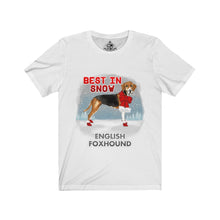 Load image into Gallery viewer, English Foxhound Best In Snow Unisex Jersey Short Sleeve Tee