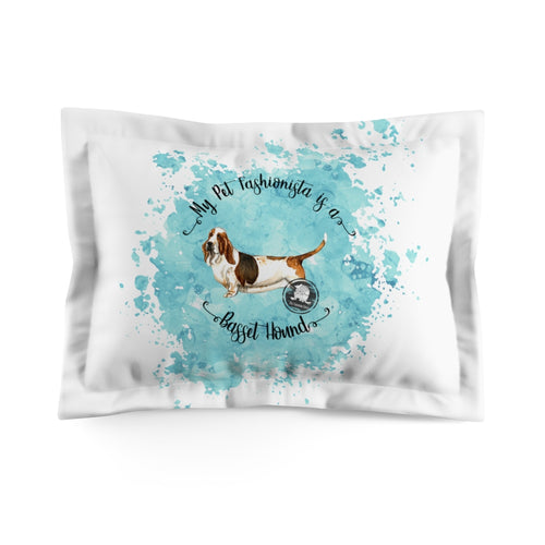 Basset Hound Pet Fashionista Pillow Sham