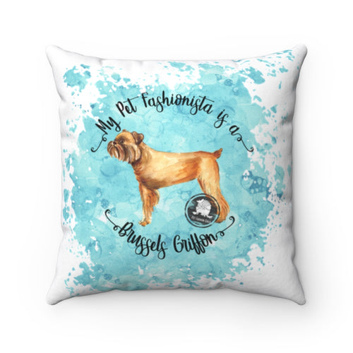 Brussels Griffon Pet Fashionista Square Pillow