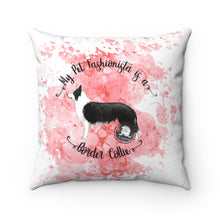 Load image into Gallery viewer, Border Collie Pet Fashionista Square Pillow