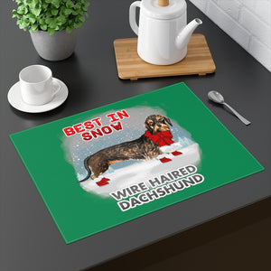 Wire Haired Dachshund Best In Snow Placemat