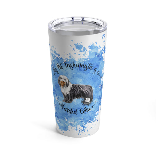Bearded Collie Pet Fashionista Tumbler