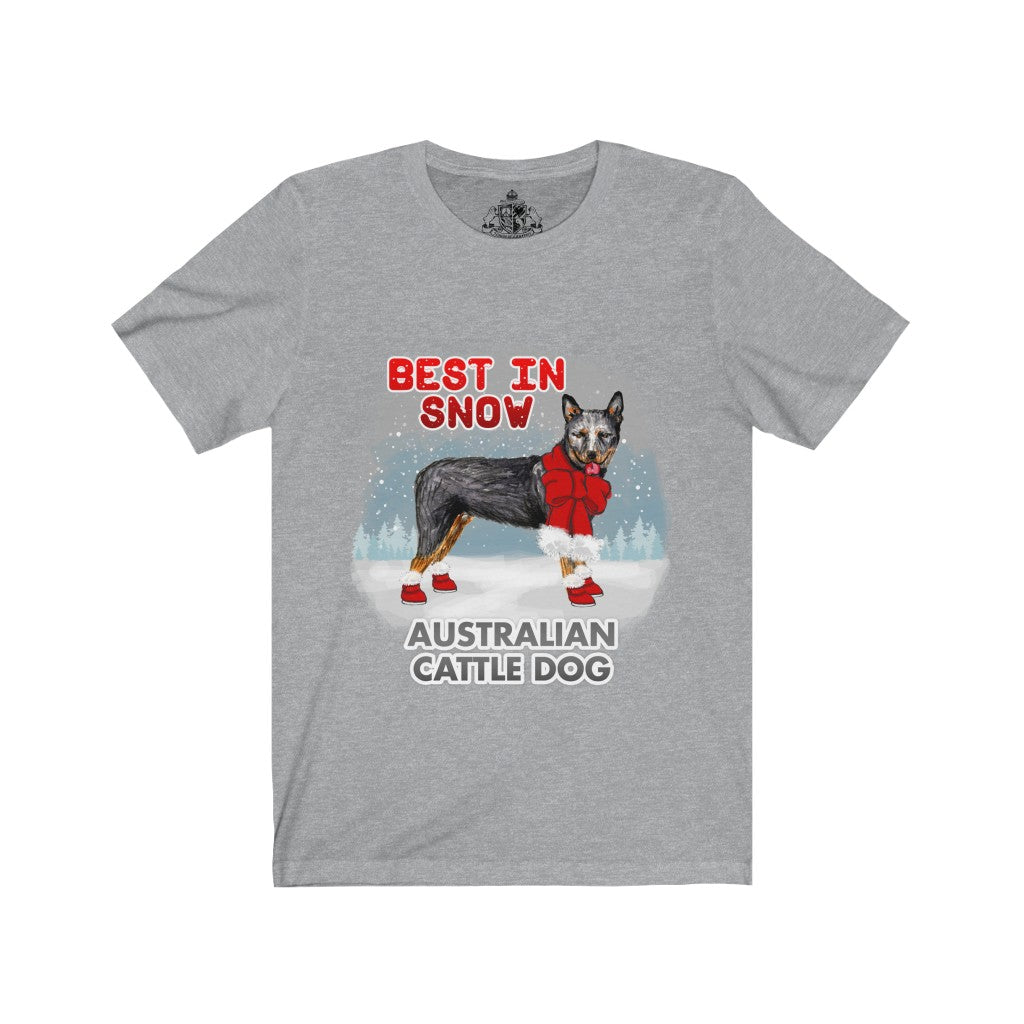 Australian Cattle Dog Best In Snow Unisex Jersey Short Sleeve Tee