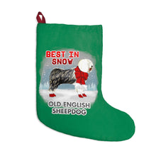 Load image into Gallery viewer, Old English Sheepdog Best In Snow Christmas Stockings