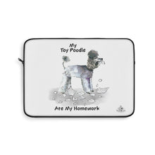 Load image into Gallery viewer, My Toy Poodle Ate My Homework Laptop Sleeve
