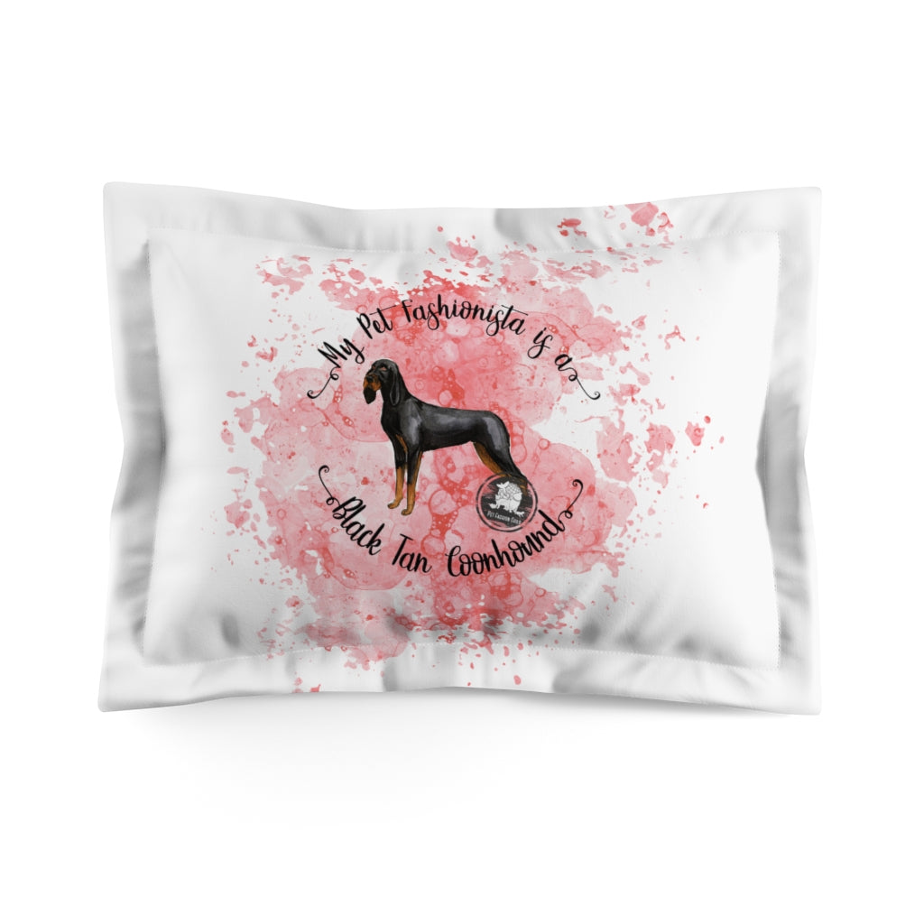 Black and Tan Coonhound Fashionista Pillow Sham
