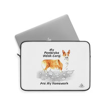 Load image into Gallery viewer, My Pembroke Welsh Corgi Ate My Homework Laptop Sleeve