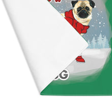 Load image into Gallery viewer, Pug Best In Snow Placemat
