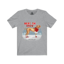 Load image into Gallery viewer, Vizsla Best In Snow Unisex Jersey Short Sleeve Tee