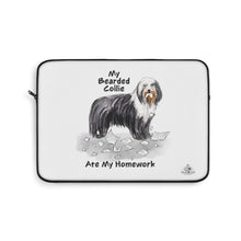 Load image into Gallery viewer, My Bearded Collie Ate My Homework Laptop Sleeve