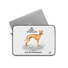 Load image into Gallery viewer, My Italian Greyhound Ate My Homework Laptop Sleeve