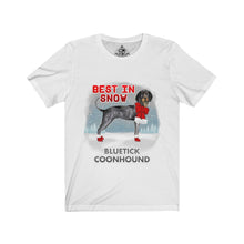 Load image into Gallery viewer, Bluetick Coonhound Best In Snow Unisex Jersey Short Sleeve Tee