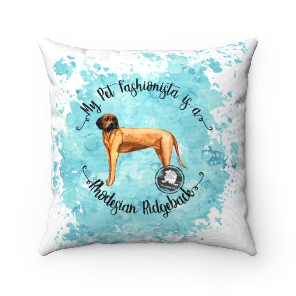 Rhodesian Ridgeback Pet Fashionista Square Pillow