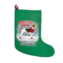 Load image into Gallery viewer, Wire Hair Fox Terrier Best In Snow Christmas Stockings