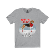 Load image into Gallery viewer, English Foxhound Best In Snow Unisex Jersey Short Sleeve Tee