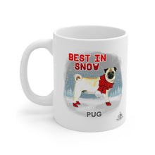 Load image into Gallery viewer, Pug Best In Snow Mug