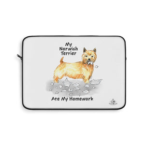 My Norwich Terrier Ate My Homework Laptop Sleeve