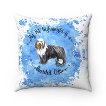Load image into Gallery viewer, Bearded Collie Pet Fashionista Square Pillow