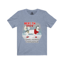 Load image into Gallery viewer, Long Haired Chihuahua Best In Snow Unisex Jersey Short Sleeve Tee