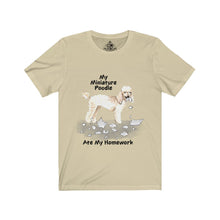 Load image into Gallery viewer, My Miniature Poodle Ate My Homework Unisex Jersey Short Sleeve Tee