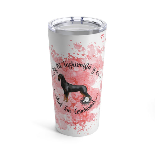 Black and Tan Coonhound Pet Fashionista Tumbler