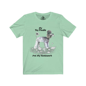 My Toy Poodle Ate My Homework Unisex Jersey Short Sleeve Tee