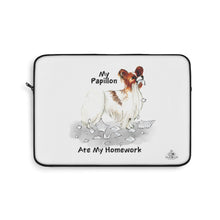 Load image into Gallery viewer, My Papillon Ate My Homework Laptop Sleeve