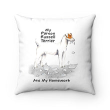 Load image into Gallery viewer, My Parson Russell Terrier Ate My Homework Square Pillow