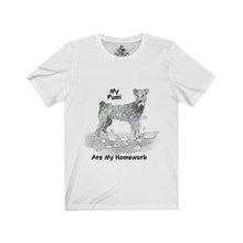 Load image into Gallery viewer, My Pumi Ate My Homework Unisex Jersey Short Sleeve Tee