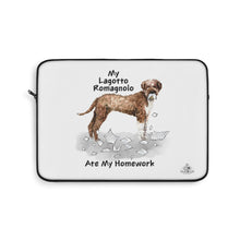 Load image into Gallery viewer, My Lagotto Romagnolo Ate My Homework Laptop Sleeve