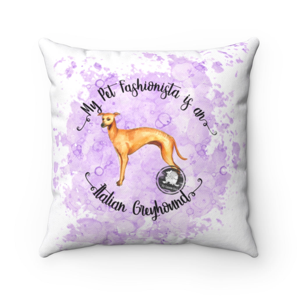Italian Greyhound Pet Fashionista Square Pillow