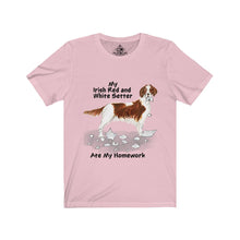 Load image into Gallery viewer, My Irish Red and White Setter Ate My Homework Unisex Jersey Short Sleeve Tee