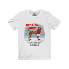 Load image into Gallery viewer, Standard Poodle Best In Snow Unisex Jersey Short Sleeve Tee