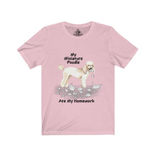Load image into Gallery viewer, My Miniature Poodle Ate My Homework Unisex Jersey Short Sleeve Tee
