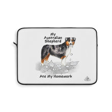 Load image into Gallery viewer, My Australian Shepherd Ate My Homework Laptop Sleeve