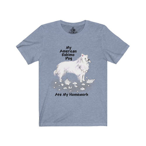My American Eskimo Dog Ate My Homework Unisex Jersey Short Sleeve Tee