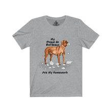 Load image into Gallery viewer, My Dogue De Bordeaux Ate My Homework Unisex Jersey Short Sleeve Tee