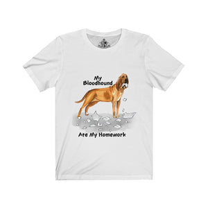 My Bloodhound Ate My Homework Unisex Jersey Short Sleeve Tee