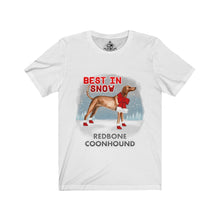 Load image into Gallery viewer, Redbone Coonhound Best In Snow Unisex Jersey Short Sleeve Tee