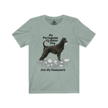 Load image into Gallery viewer, My Portuguese Water Dog Ate My Homework Unisex Jersey Short Sleeve Tee