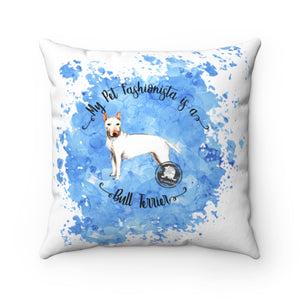 Bull Terrier Pet Fashionista Square Pillow
